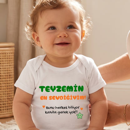 Teyzemin En Sevdiğiyim Yazılı Komik Tasarımlı Bebek Body %100 Pamuk Zıbın